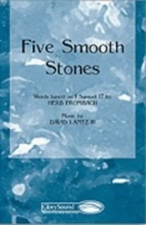FIVE SMOOTH STONES